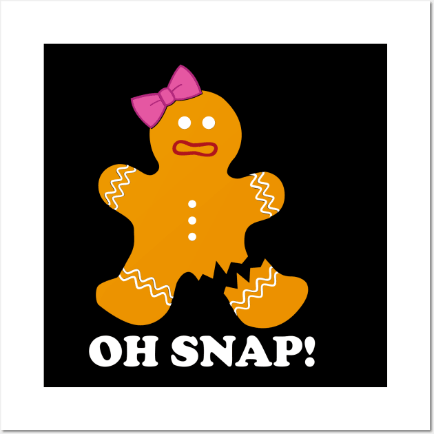 Gingerbread Man Oh Snap Christmas Funny Cookie Baking Gift Wall Art by DragonTees